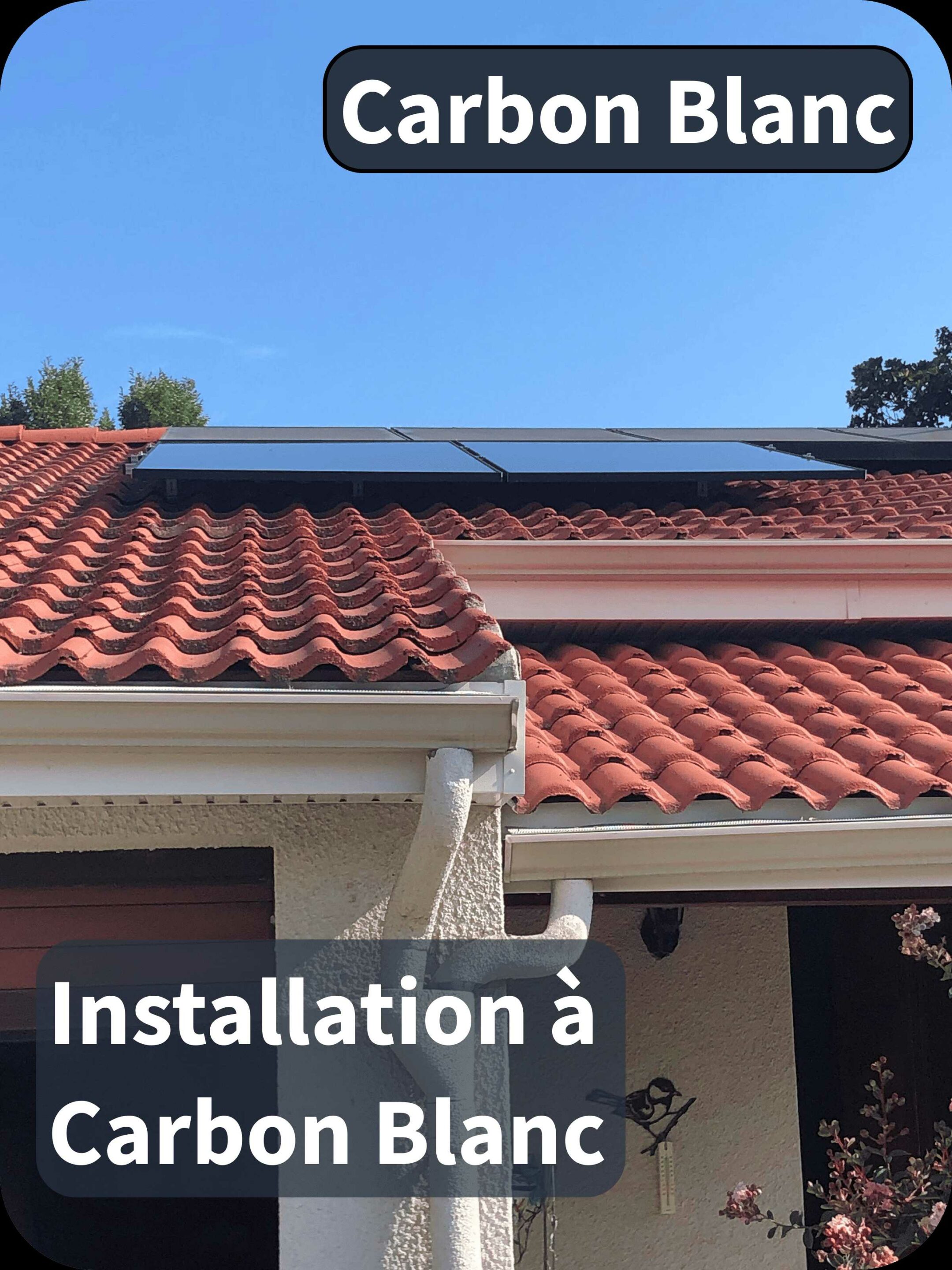 Panneaux solaires installés sur un toit par Solanov à Carbon Blanc, Nouvelle-Aquitaine, France